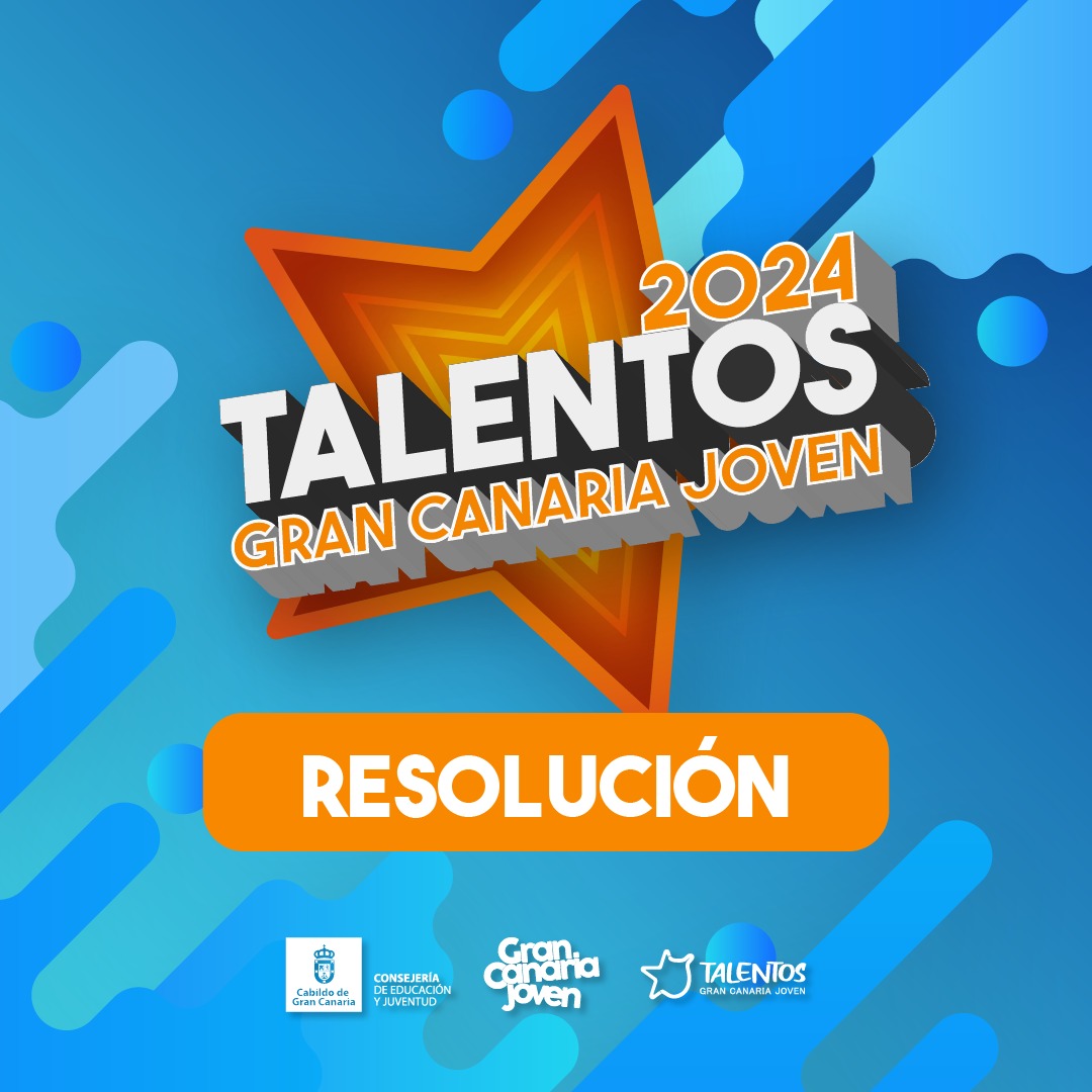 Resolución Del Concurso De Arte Y Talento Joven De Gran Canaria | Gran ...